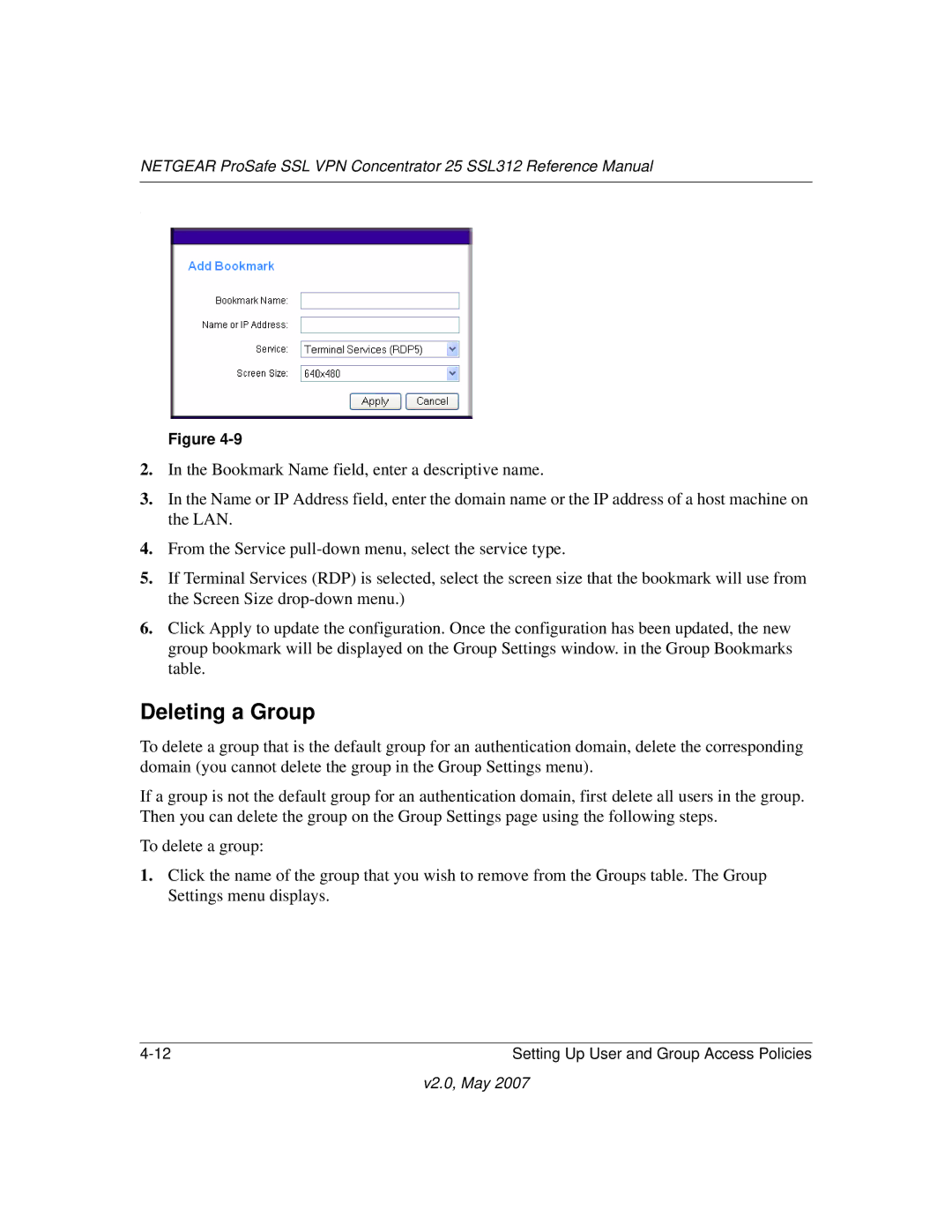 NETGEAR SSL312 manual Deleting a Group 