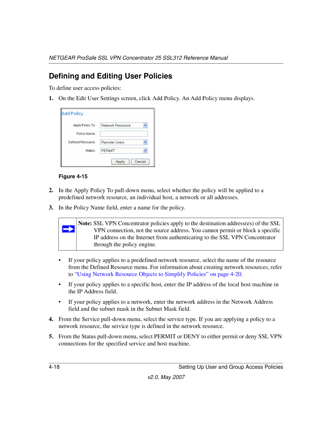 NETGEAR SSL312 manual Defining and Editing User Policies 