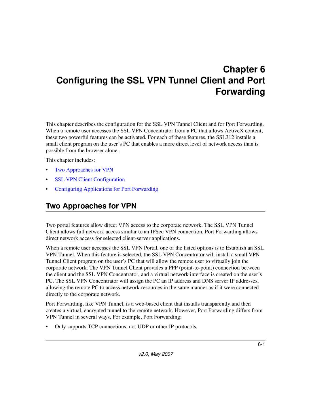 NETGEAR SSL312 manual Two Approaches for VPN 