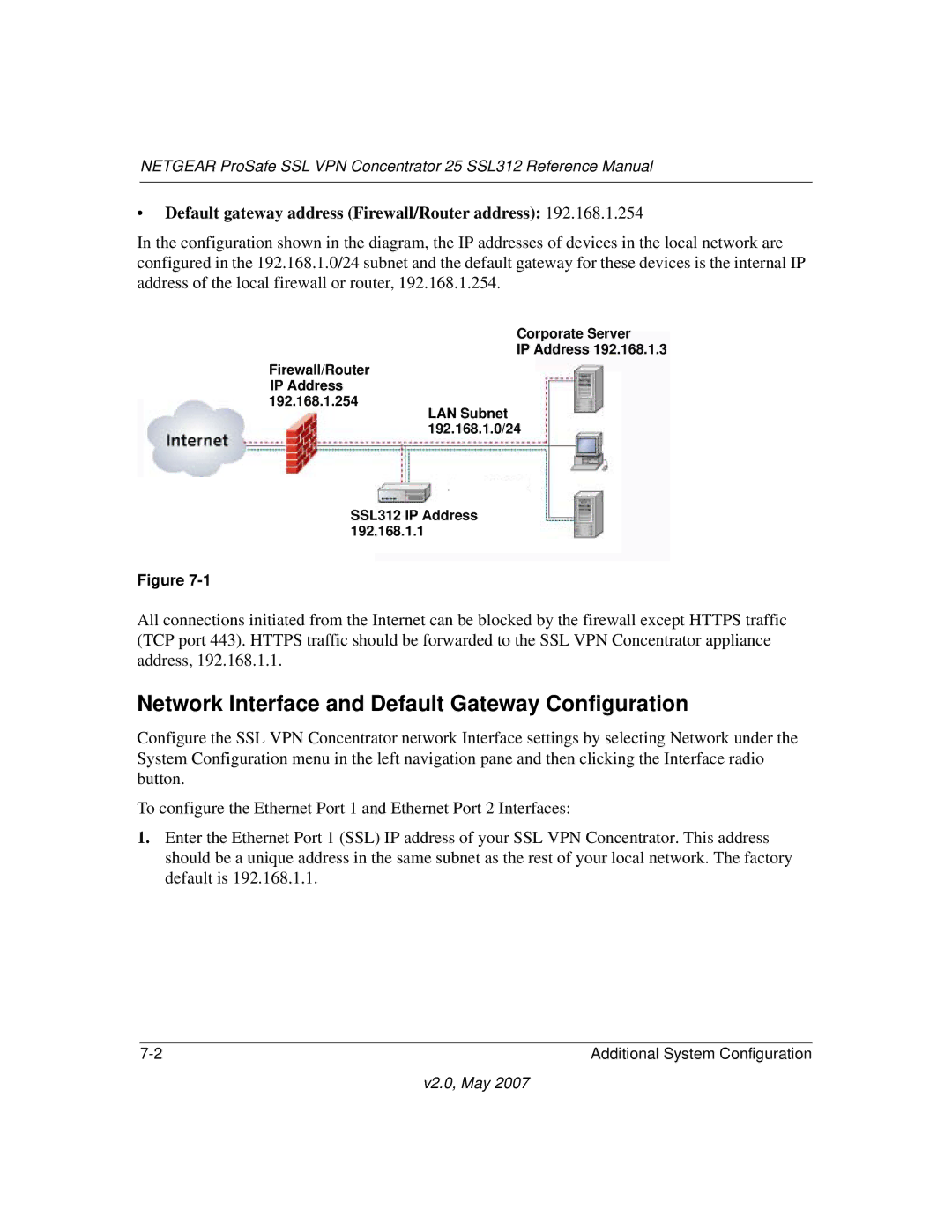 NETGEAR SSL312 manual Network Interface and Default Gateway Configuration, Default gateway address Firewall/Router address 