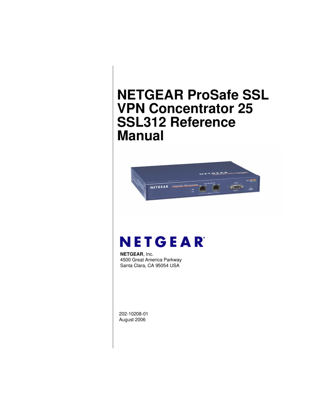 NETGEAR manual Netgear ProSafe SSL VPN Concentrator SSL312 Reference Manual 