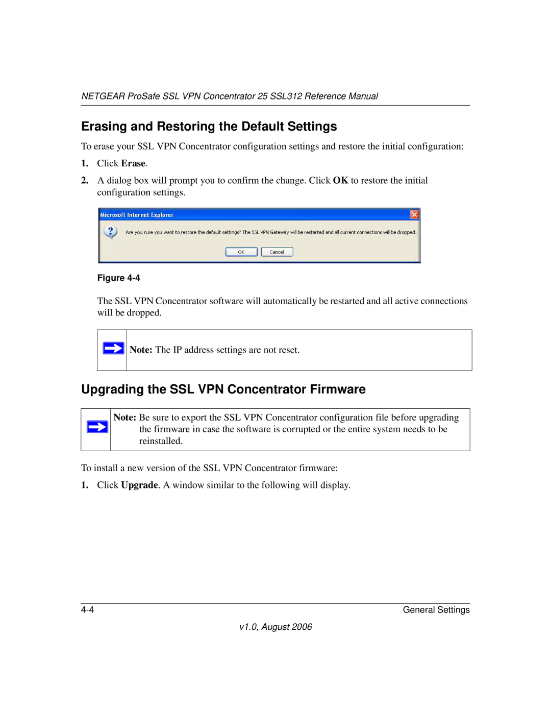 NETGEAR SSL312 manual Erasing and Restoring the Default Settings, Upgrading the SSL VPN Concentrator Firmware 