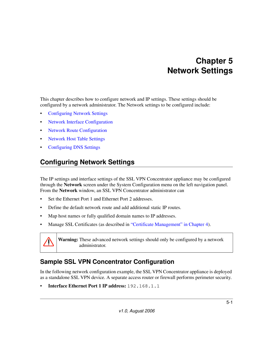 NETGEAR SSL312 manual Chapter Network Settings, Configuring Network Settings, Sample SSL VPN Concentrator Configuration 