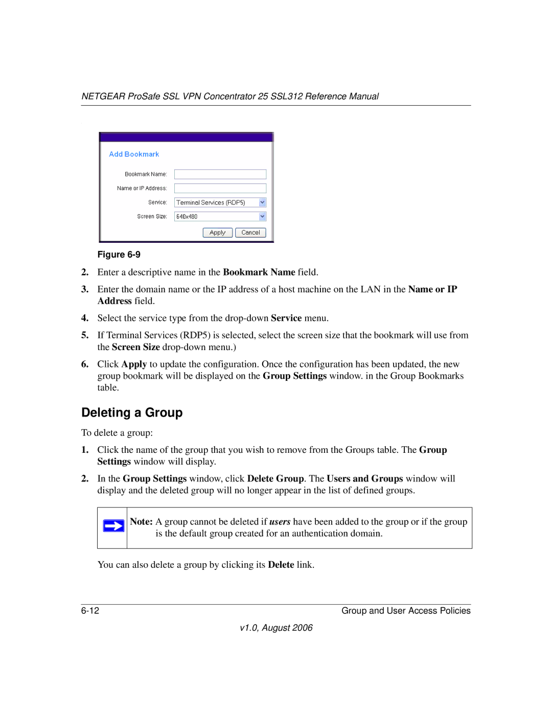 NETGEAR SSL312 manual Deleting a Group, You can also delete a group by clicking its Delete link 