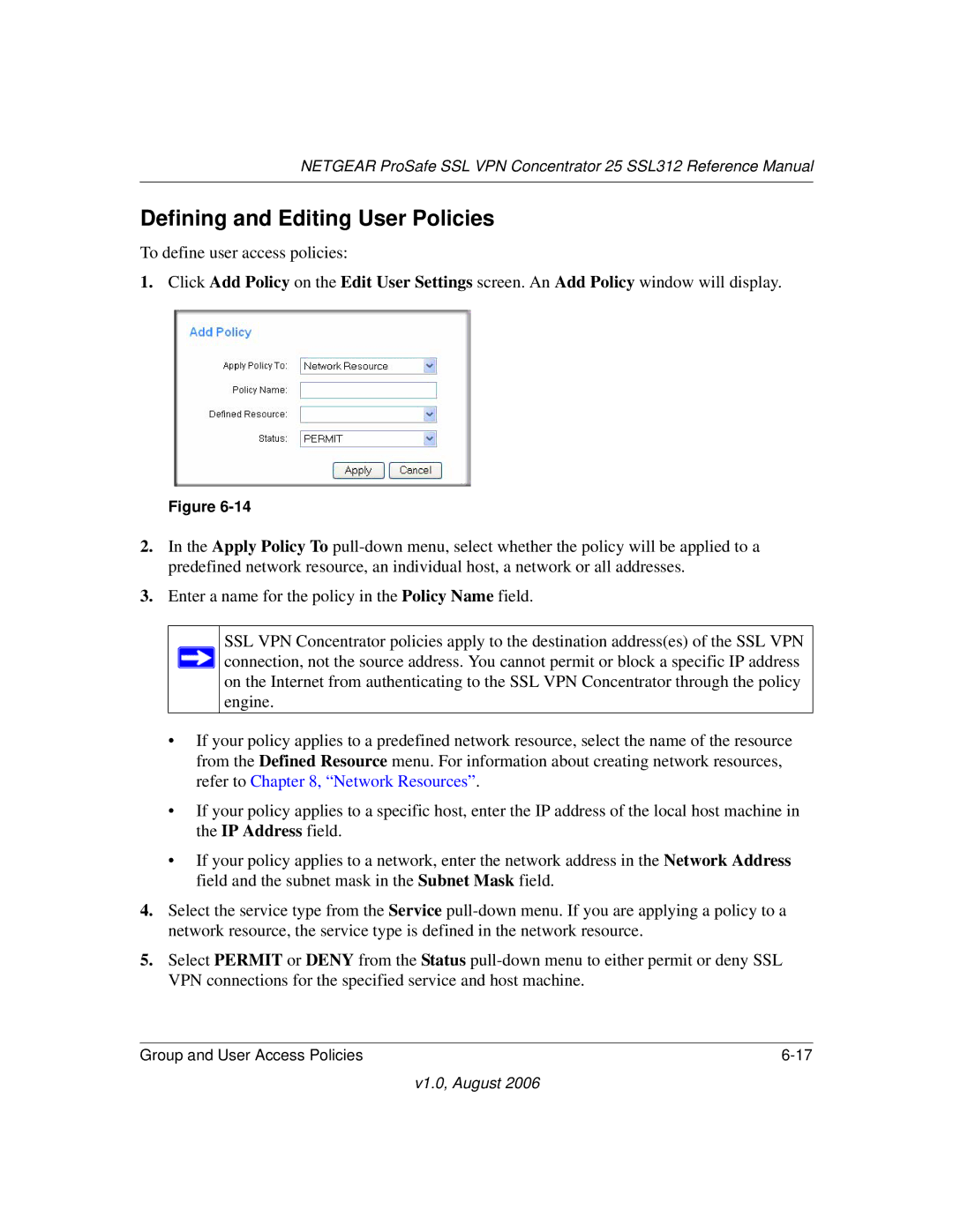 NETGEAR SSL312 manual Defining and Editing User Policies 