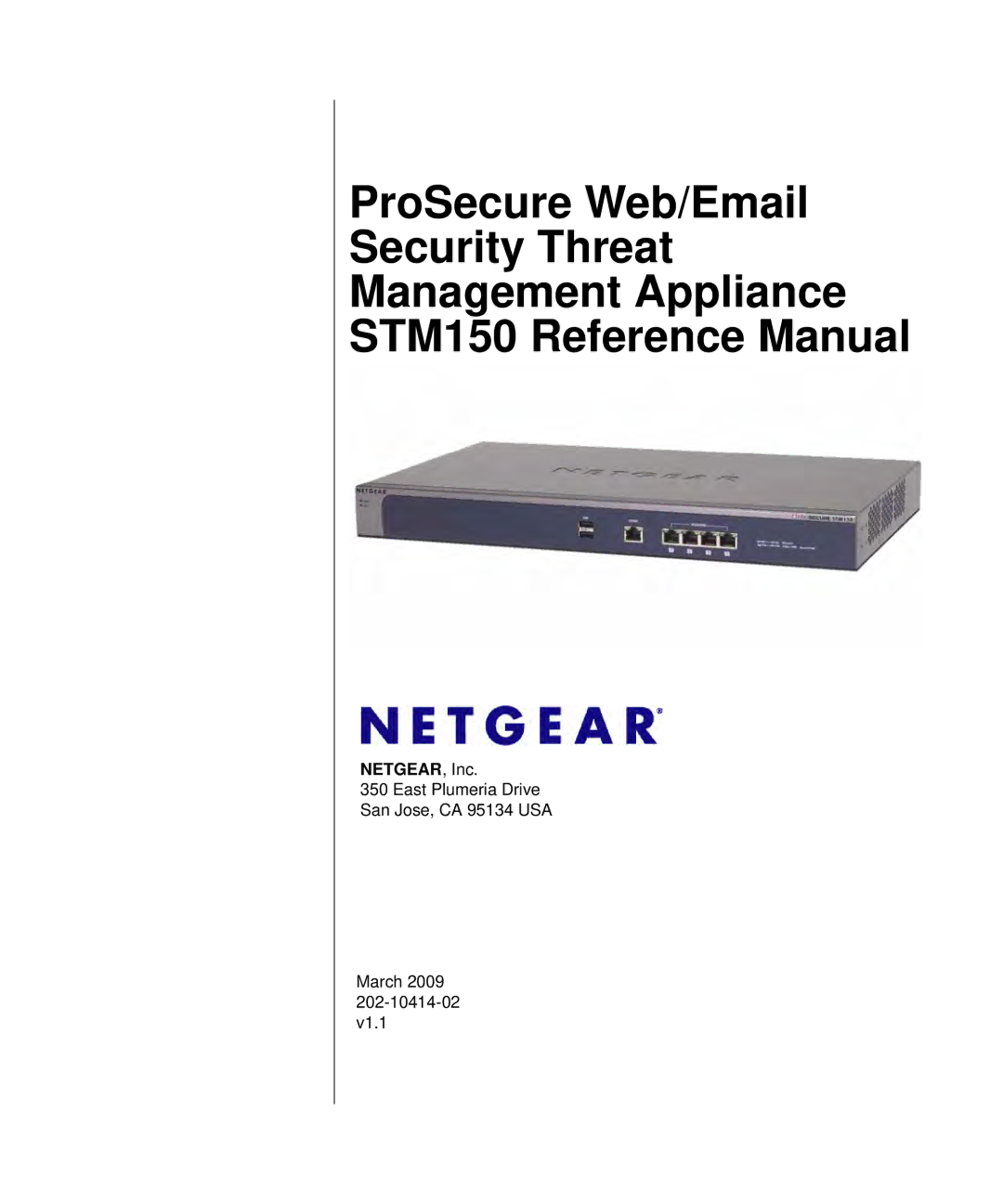 NETGEAR STM150EW3-100NAS manual NETGEAR, Inc 