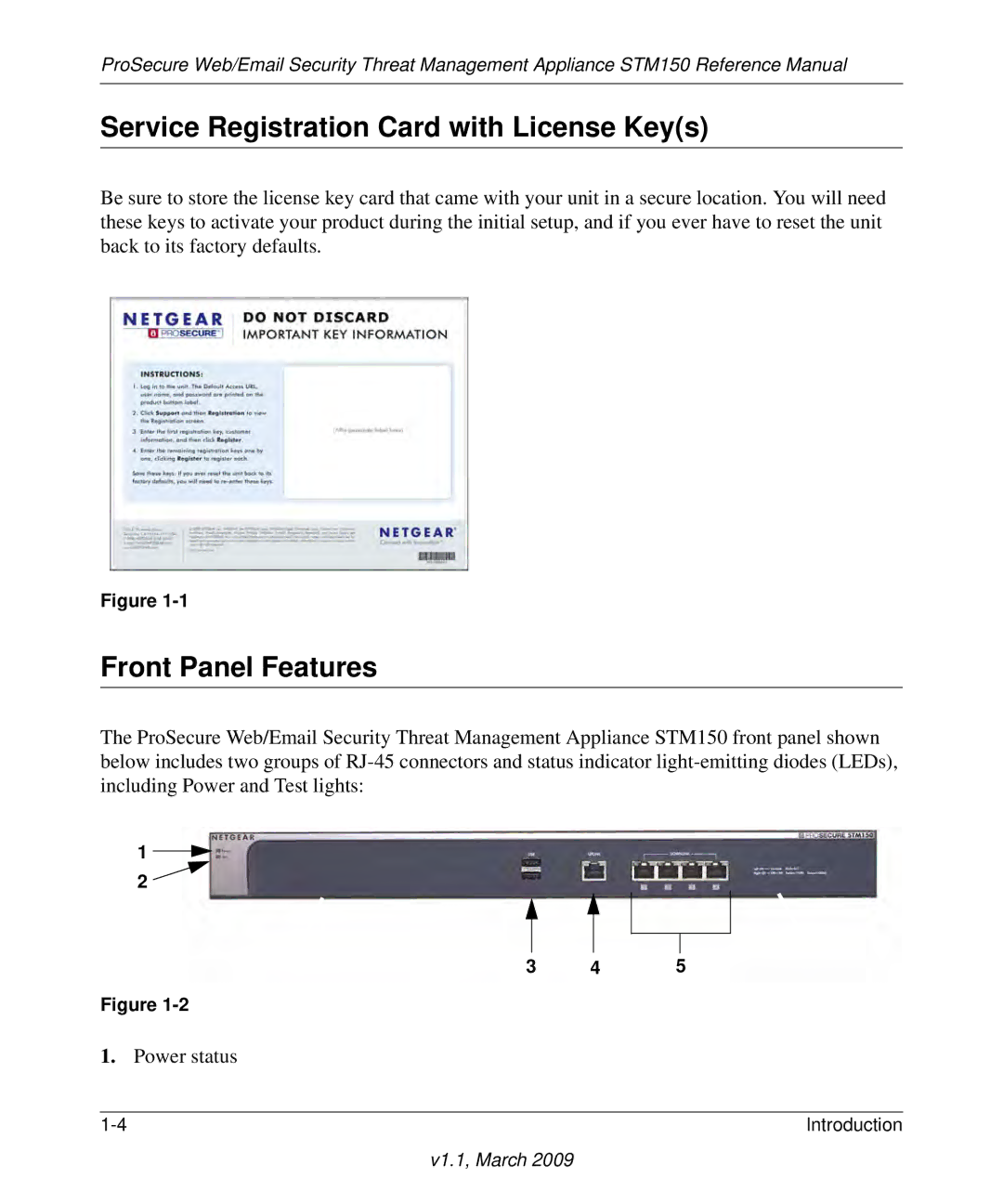 NETGEAR STM150EW3-100NAS manual Service Registration Card with License Keys, Front Panel Features 