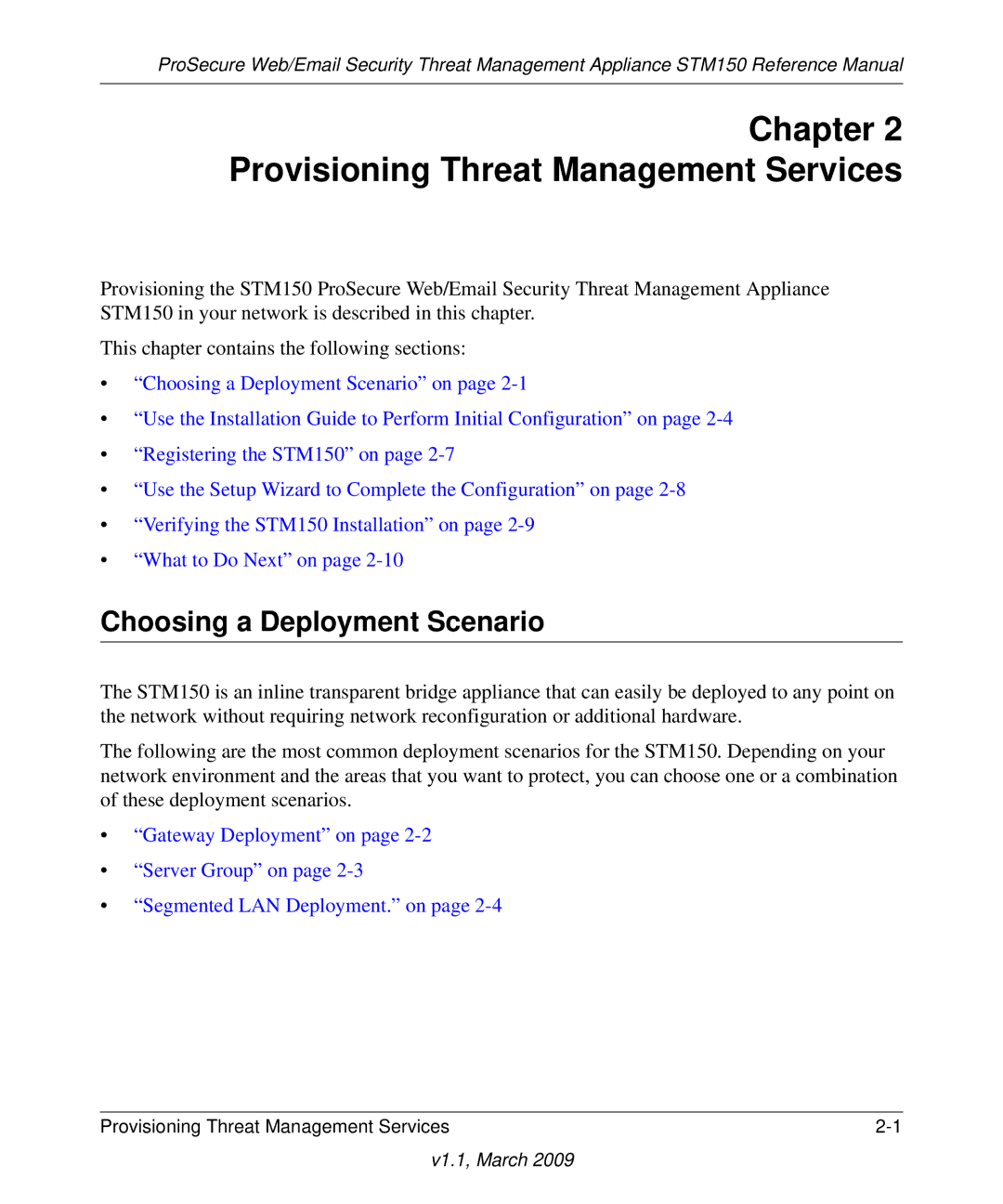 NETGEAR STM150EW3-100NAS manual Provisioning Threat Management Services, Choosing a Deployment Scenario 