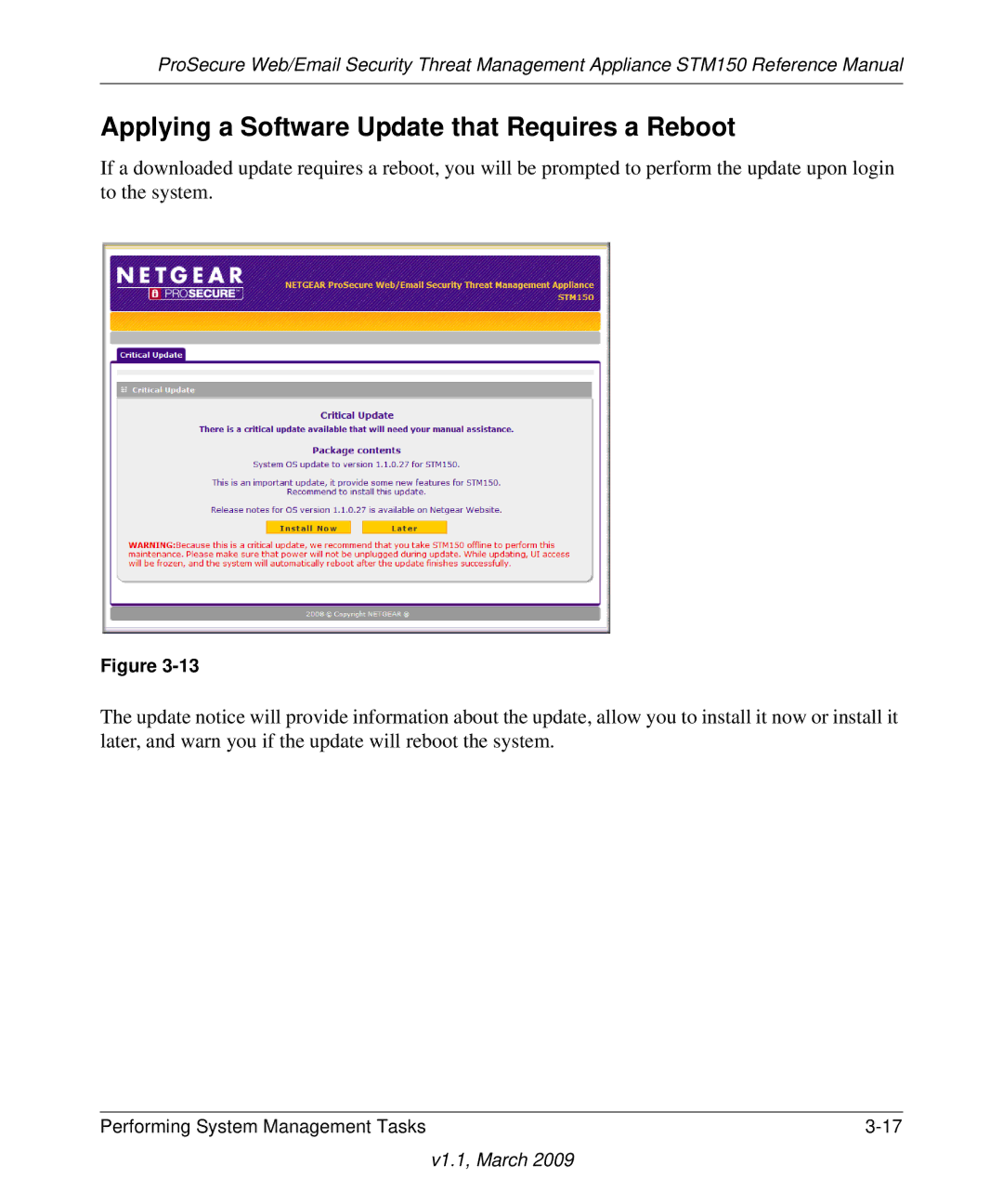 NETGEAR STM150EW3-100NAS manual Applying a Software Update that Requires a Reboot 