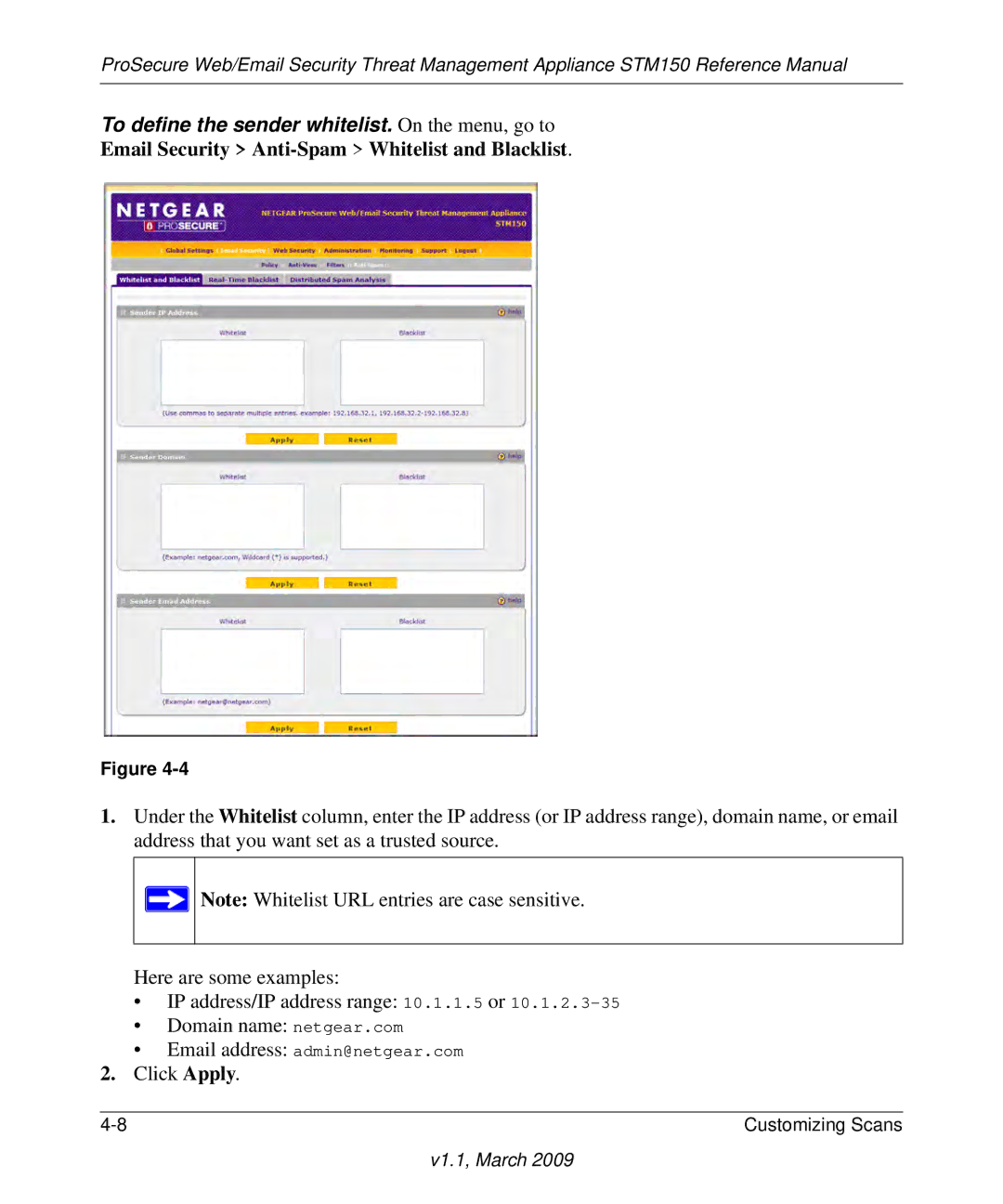 NETGEAR STM150EW3-100NAS manual To define the sender whitelist. On the menu, go to 