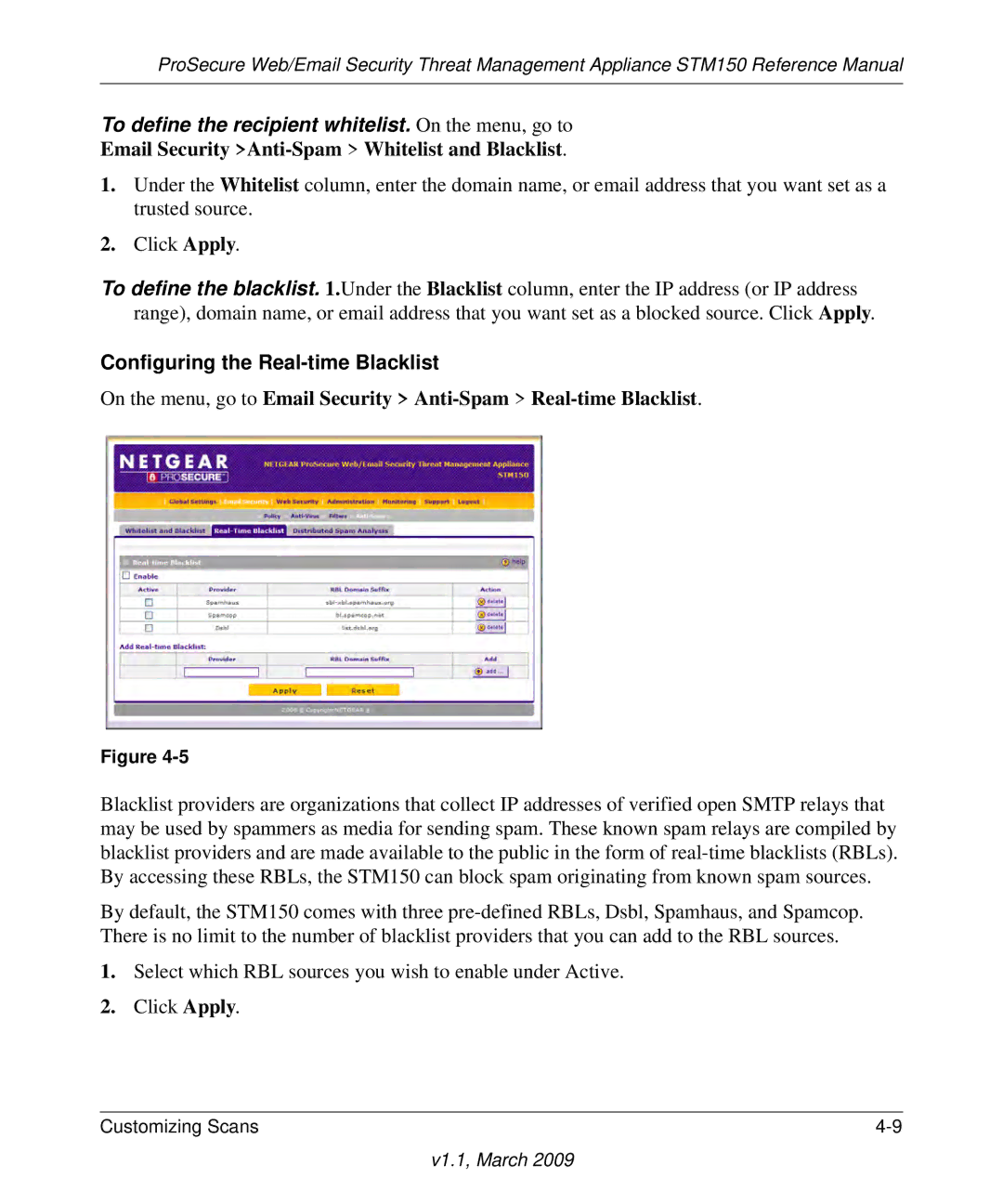 NETGEAR STM150EW3-100NAS manual To define the recipient whitelist. On the menu, go to, Configuring the Real-time Blacklist 