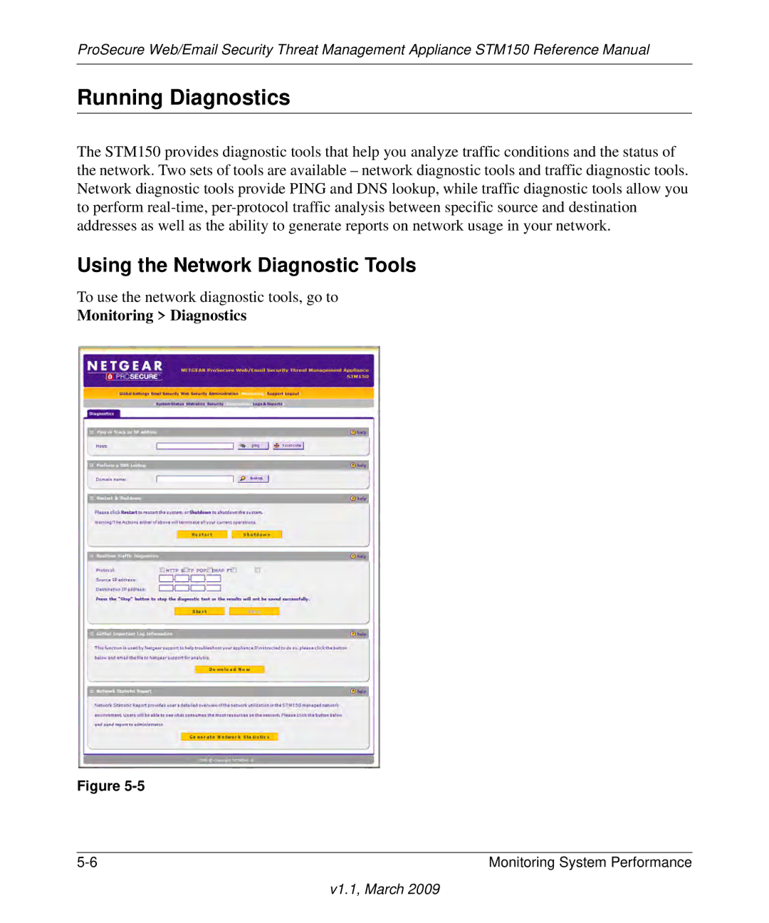 NETGEAR STM150EW3-100NAS manual Running Diagnostics, Using the Network Diagnostic Tools, Monitoring Diagnostics 