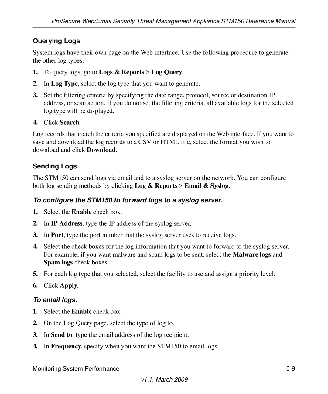 NETGEAR STM150EW3-100NAS manual Querying Logs, Sending Logs 