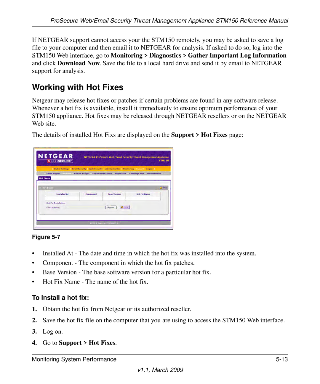 NETGEAR STM150EW3-100NAS manual Working with Hot Fixes, To install a hot fix, Go to Support Hot Fixes 