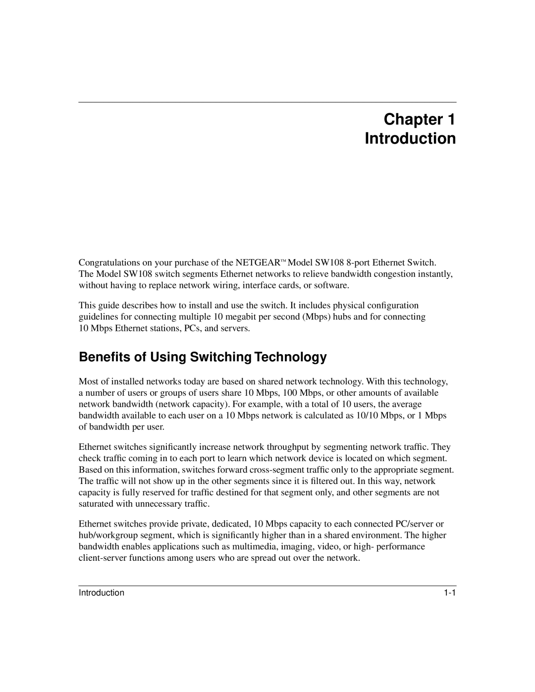 NETGEAR SW108 manual Chapter Introduction, Beneﬁts of Using Switching Technology 