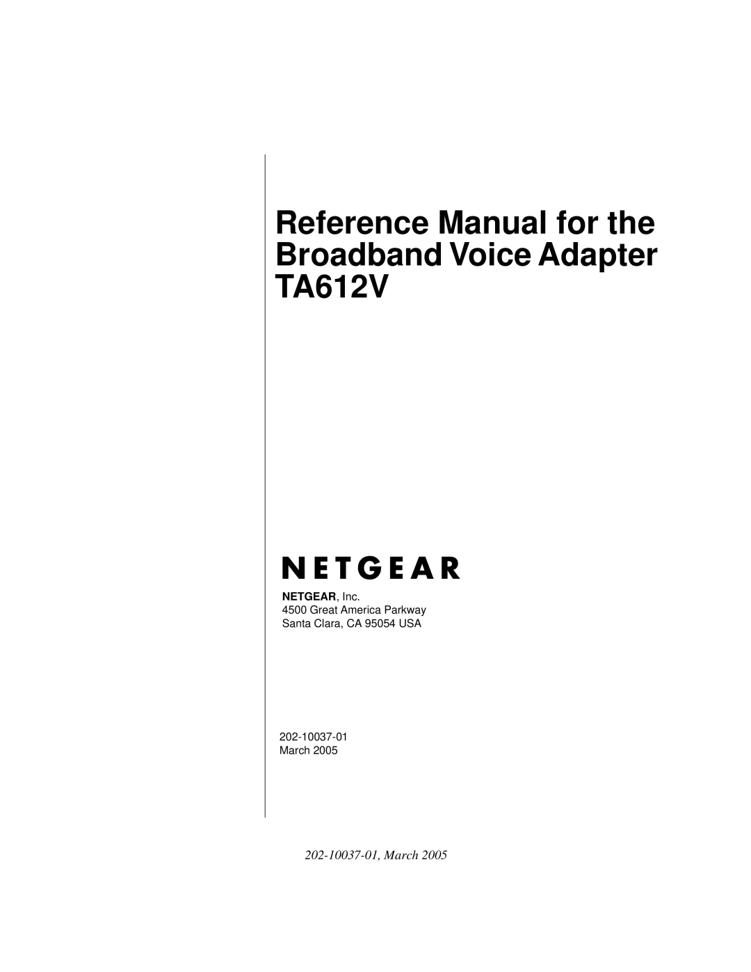 NETGEAR manual Reference Manual for the Broadband Voice Adapter TA612V 