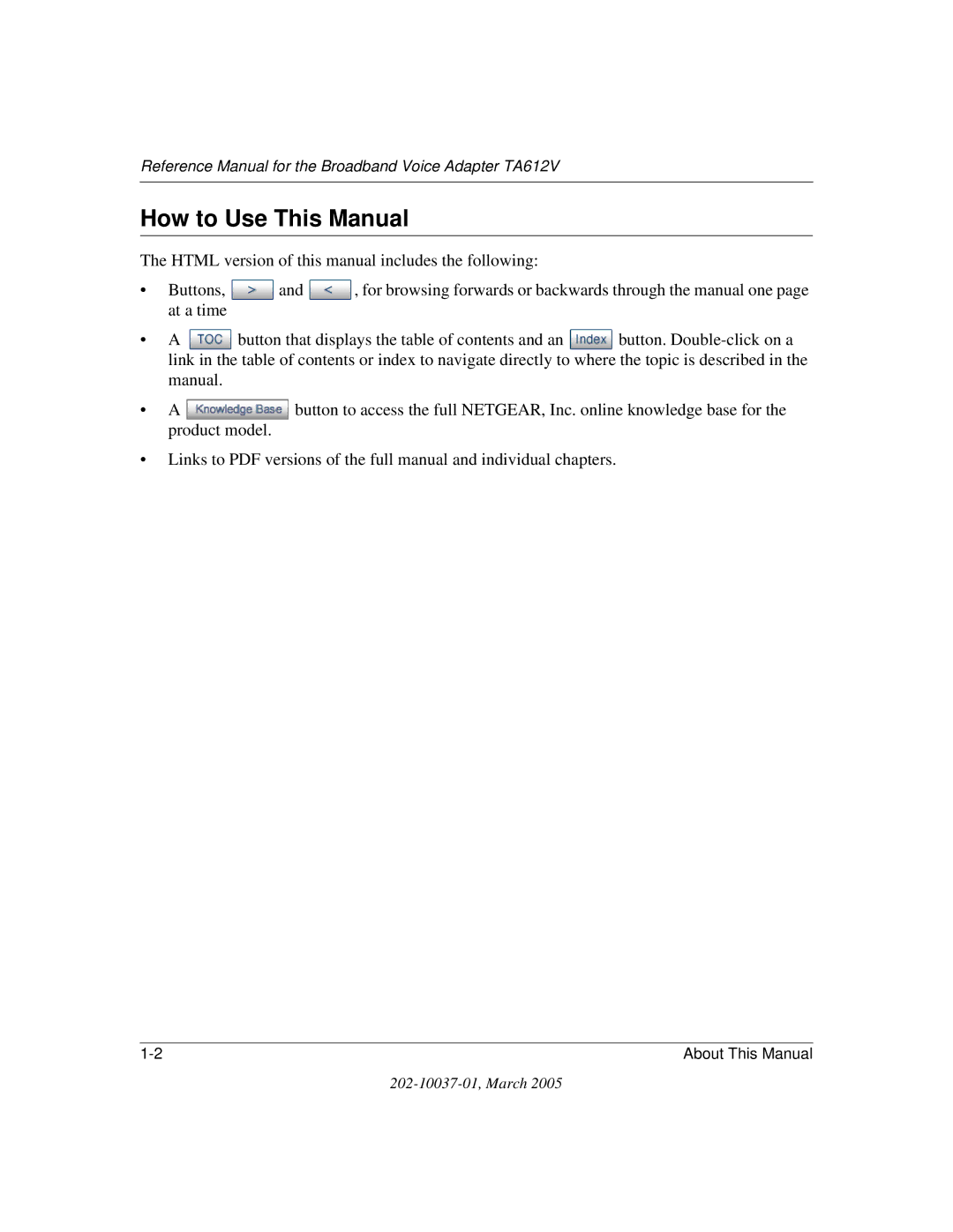 NETGEAR TA612V manual How to Use This Manual 