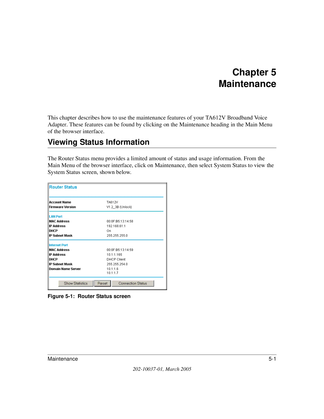 NETGEAR TA612V manual Chapter Maintenance, Viewing Status Information 