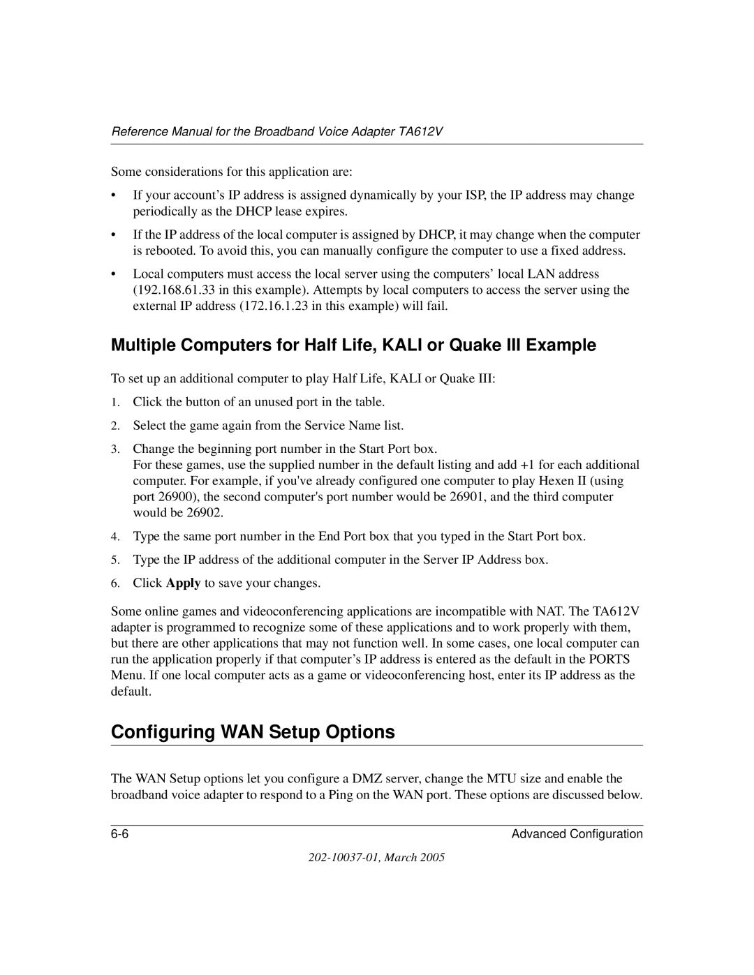 NETGEAR TA612V manual Configuring WAN Setup Options, Multiple Computers for Half Life, Kali or Quake III Example 