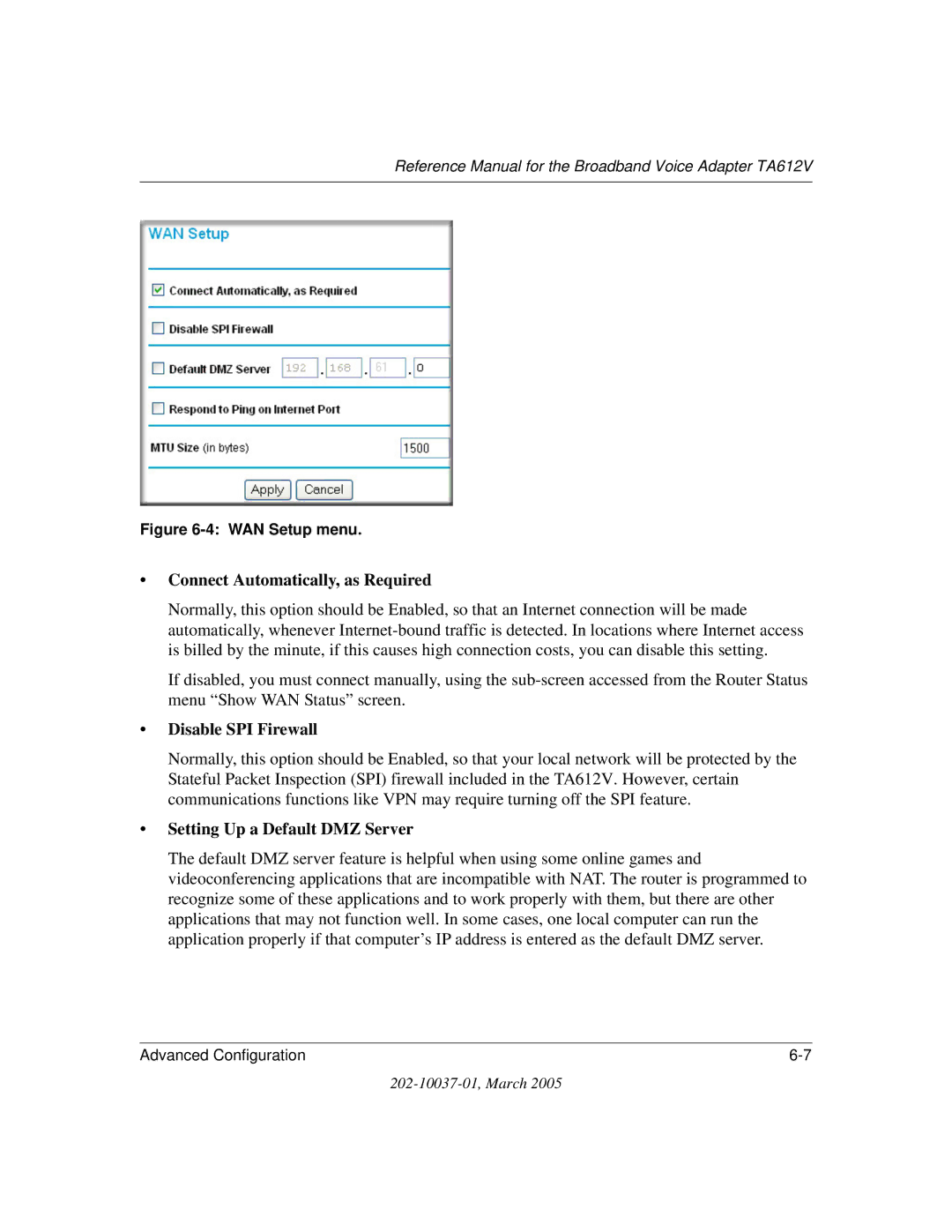 NETGEAR TA612V manual Connect Automatically, as Required, Disable SPI Firewall, Setting Up a Default DMZ Server 