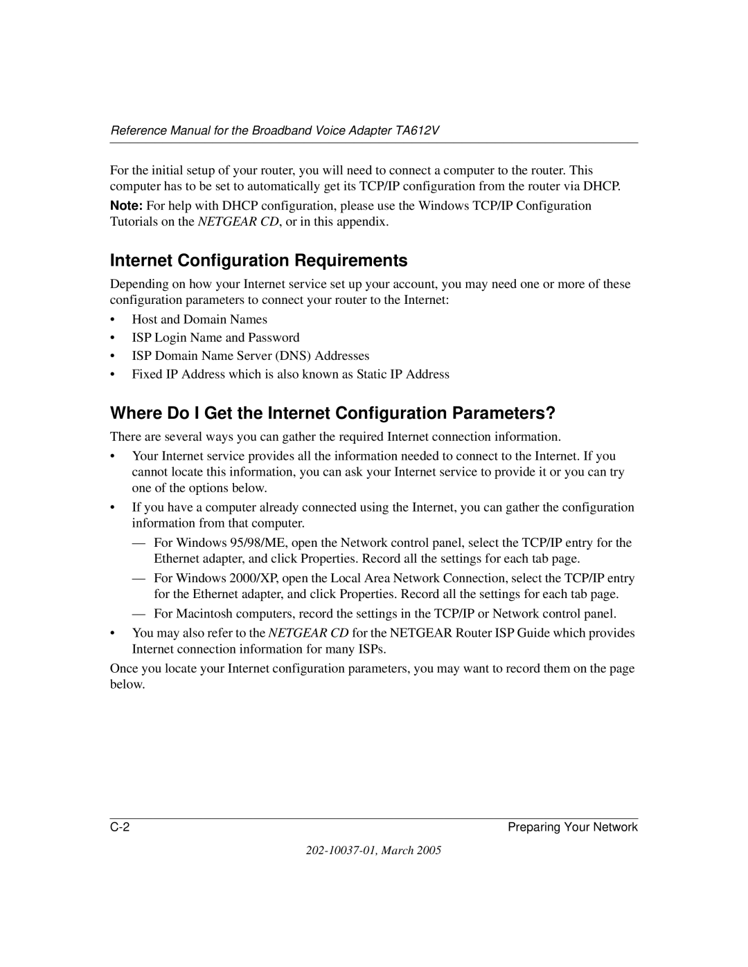 NETGEAR TA612V manual Internet Configuration Requirements, Where Do I Get the Internet Configuration Parameters? 