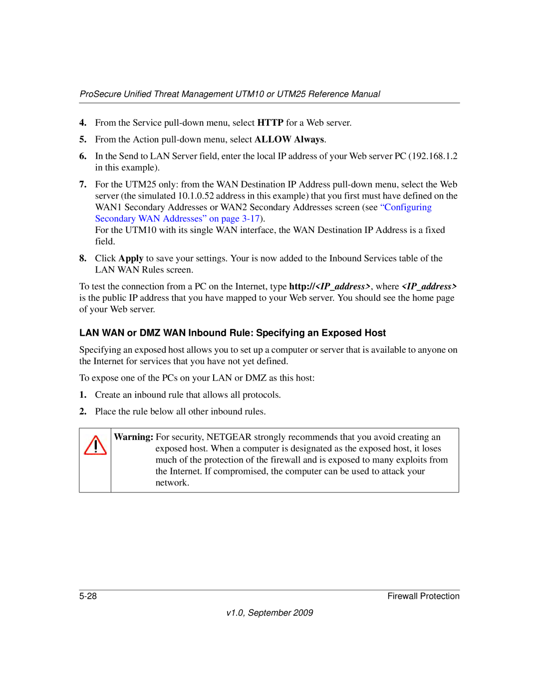 NETGEAR UTM10EW-100NAS, UTM25-100NAS, UTM25EW-100NAS manual LAN WAN or DMZ WAN Inbound Rule Specifying an Exposed Host 