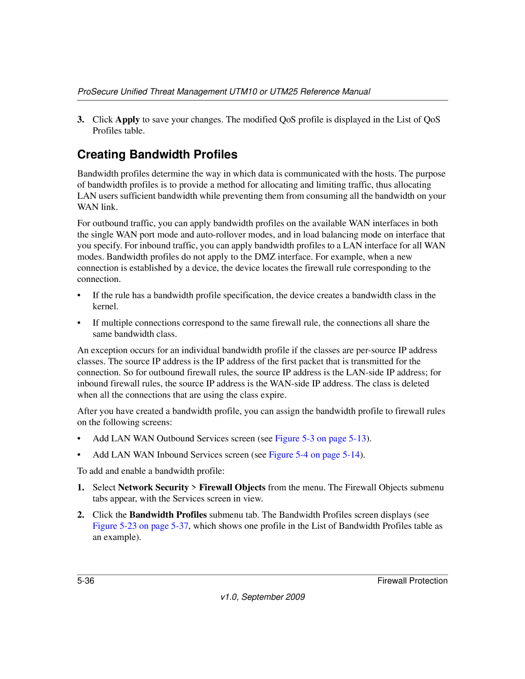 NETGEAR UTM25-100NAS, UTM10EW-100NAS, UTM25EW-100NAS manual Creating Bandwidth Profiles 