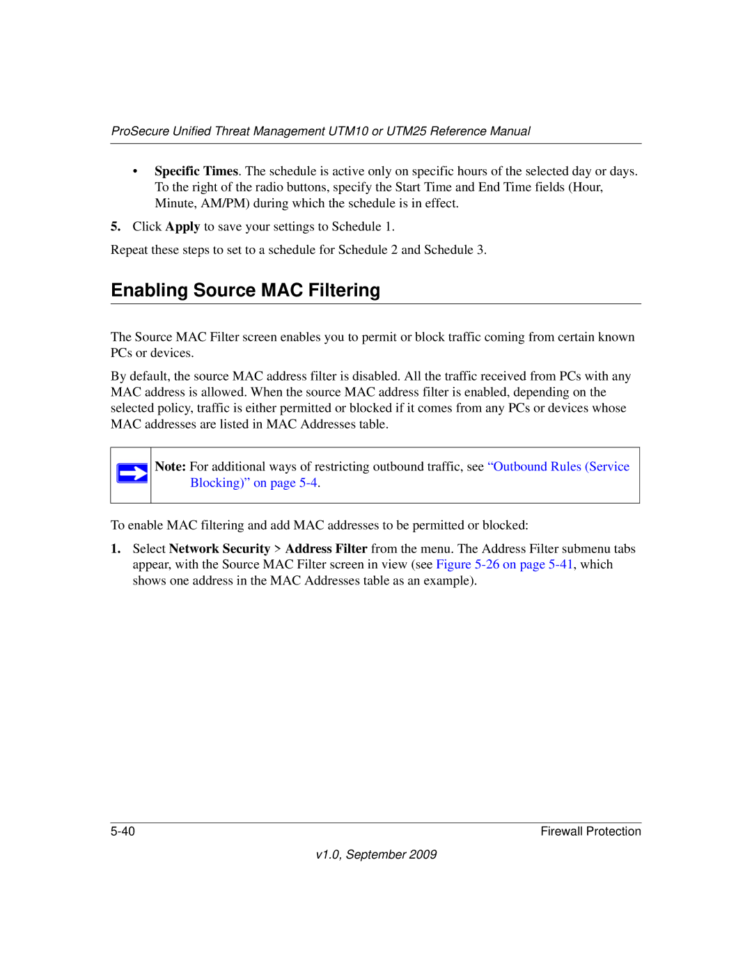 NETGEAR UTM10EW-100NAS, UTM25-100NAS, UTM25EW-100NAS manual Enabling Source MAC Filtering 