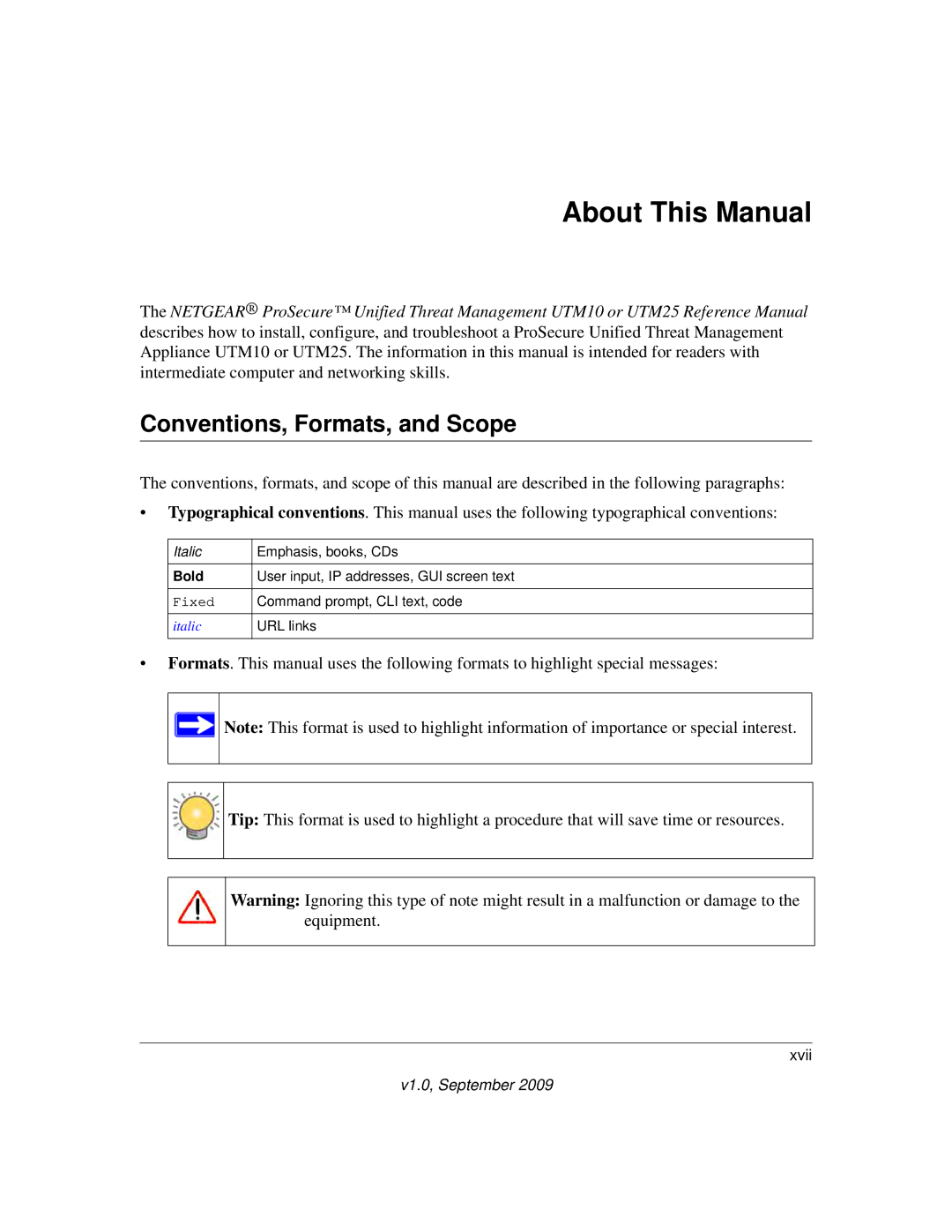 NETGEAR UTM25EW-100NAS, UTM25-100NAS, UTM10EW-100NAS manual About This Manual, Conventions, Formats, and Scope 