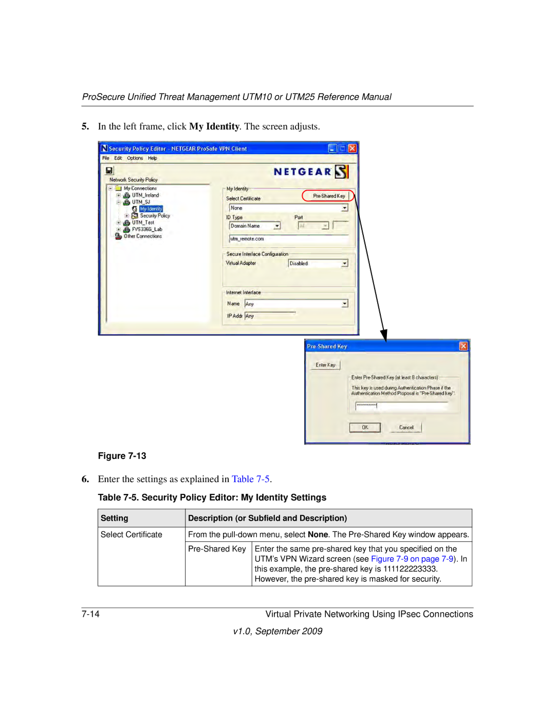 NETGEAR UTM25EW-100NAS, UTM25-100NAS, UTM10EW-100NAS manual Security Policy Editor My Identity Settings 