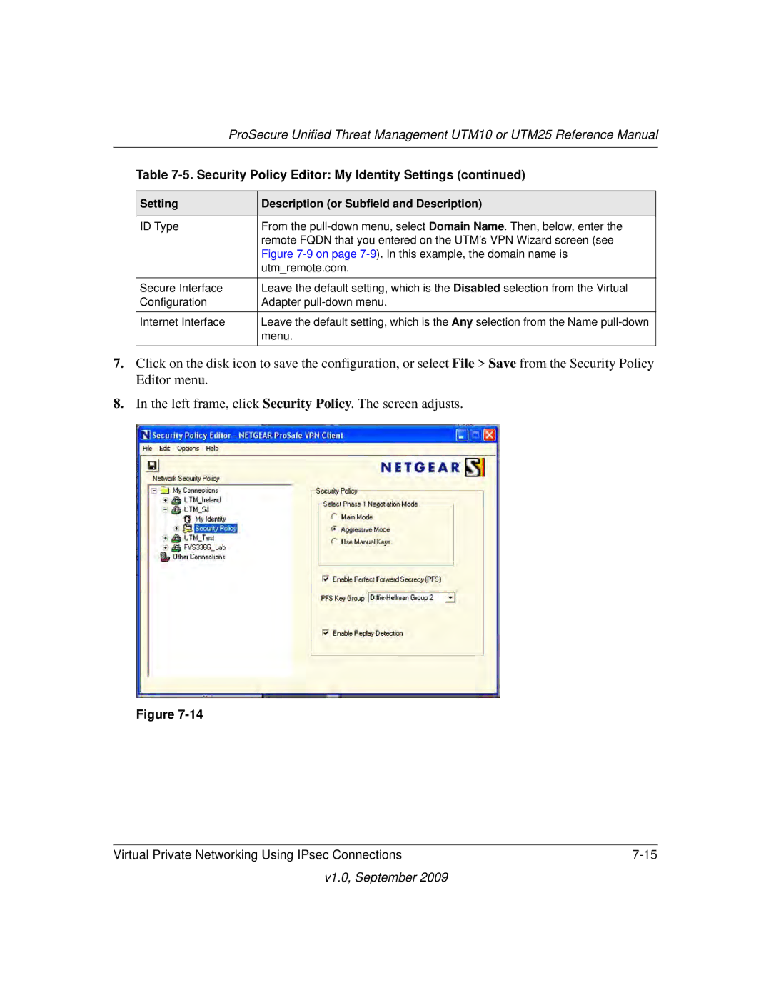 NETGEAR UTM25-100NAS, UTM10EW-100NAS, UTM25EW-100NAS manual On page 7-9. In this example, the domain name is 