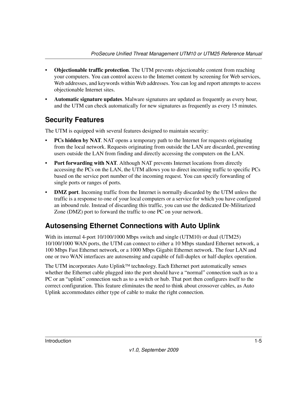 NETGEAR UTM25EW-100NAS, UTM25-100NAS, UTM10EW-100NAS Security Features, Autosensing Ethernet Connections with Auto Uplink 