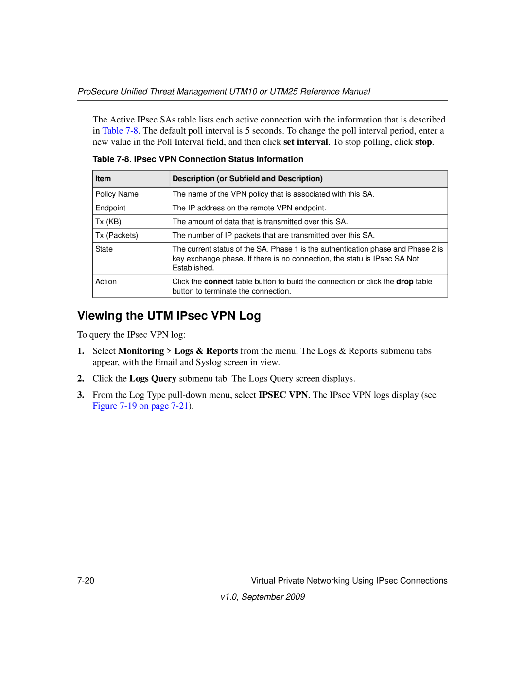 NETGEAR UTM25EW-100NAS, UTM25-100NAS, UTM10EW-100NAS Viewing the UTM IPsec VPN Log, IPsec VPN Connection Status Information 