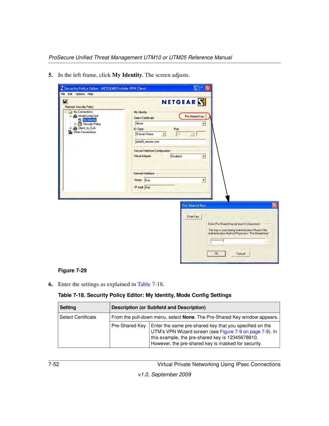 NETGEAR UTM10EW-100NAS, UTM25-100NAS, UTM25EW-100NAS manual Security Policy Editor My Identity, Mode Config Settings 