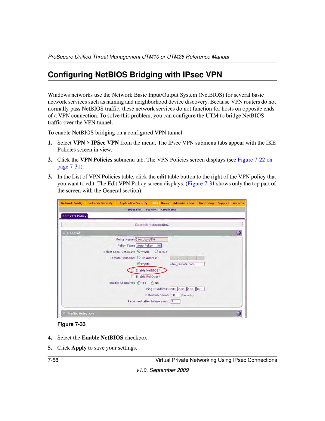 NETGEAR UTM10EW-100NAS, UTM25-100NAS, UTM25EW-100NAS manual Configuring NetBIOS Bridging with IPsec VPN 