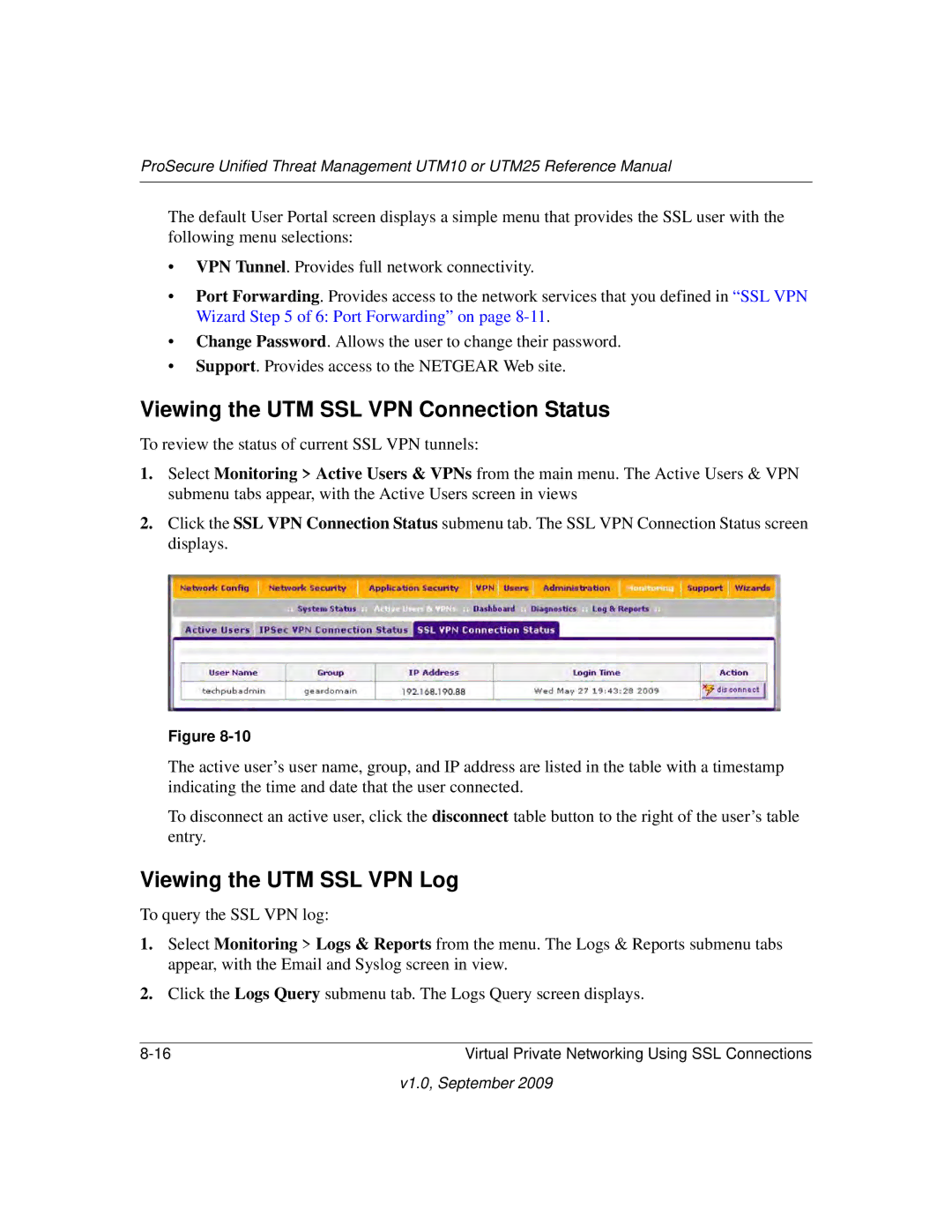 NETGEAR UTM25EW-100NAS, UTM25-100NAS, UTM10EW-100NAS Viewing the UTM SSL VPN Connection Status, Viewing the UTM SSL VPN Log 