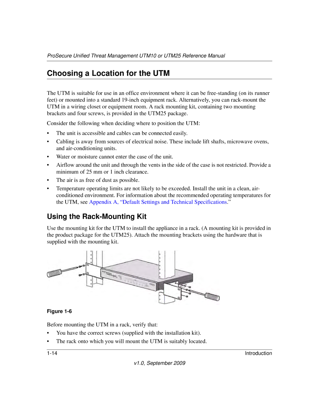 NETGEAR UTM25EW-100NAS, UTM25-100NAS, UTM10EW-100NAS manual Choosing a Location for the UTM, Using the Rack-Mounting Kit 