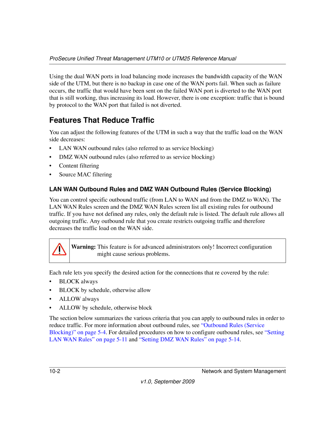 NETGEAR UTM10EW-100NAS, UTM25-100NAS, UTM25EW-100NAS manual Features That Reduce Traffic 