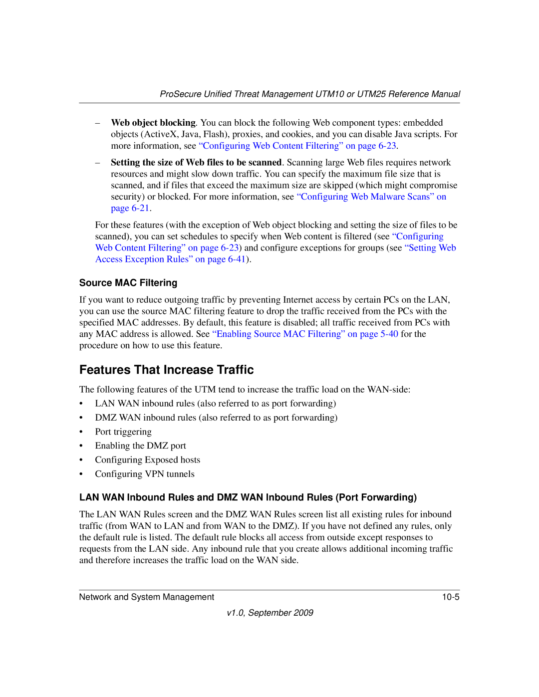 NETGEAR UTM10EW-100NAS, UTM25-100NAS, UTM25EW-100NAS manual Features That Increase Traffic, Source MAC Filtering 