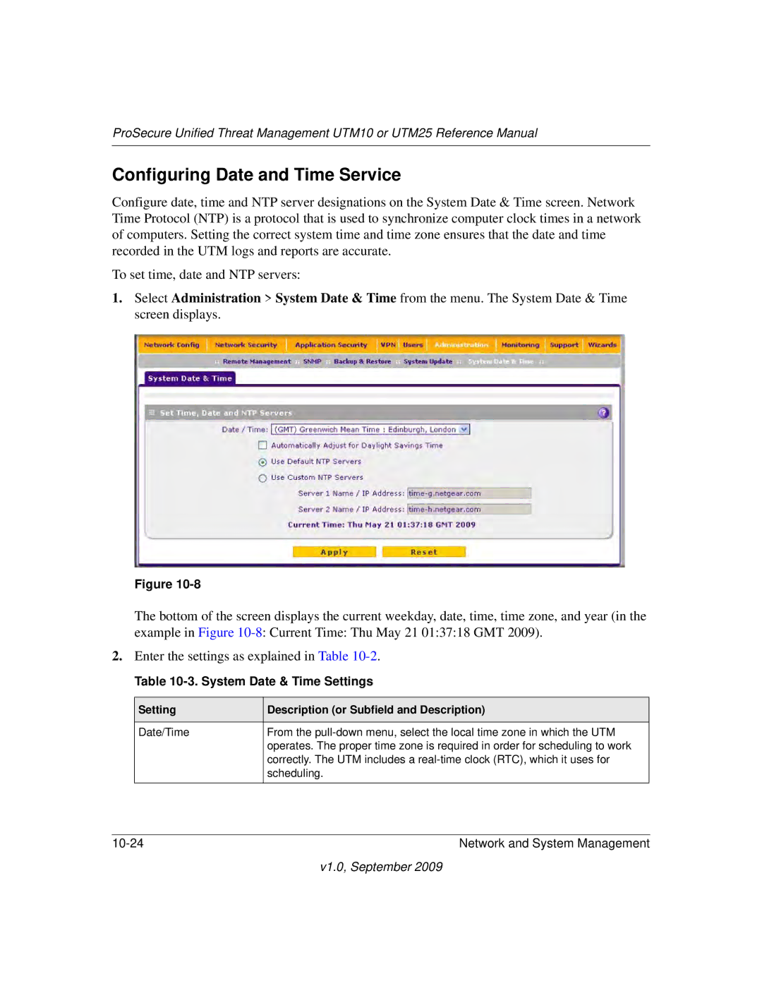 NETGEAR UTM25EW-100NAS, UTM25-100NAS, UTM10EW-100NAS manual Configuring Date and Time Service, System Date & Time Settings 