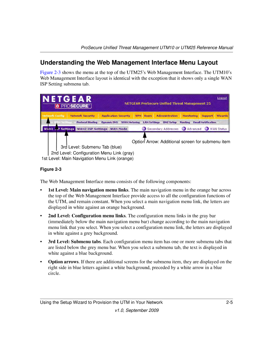 NETGEAR UTM10EW-100NAS, UTM25-100NAS, UTM25EW-100NAS manual Understanding the Web Management Interface Menu Layout 