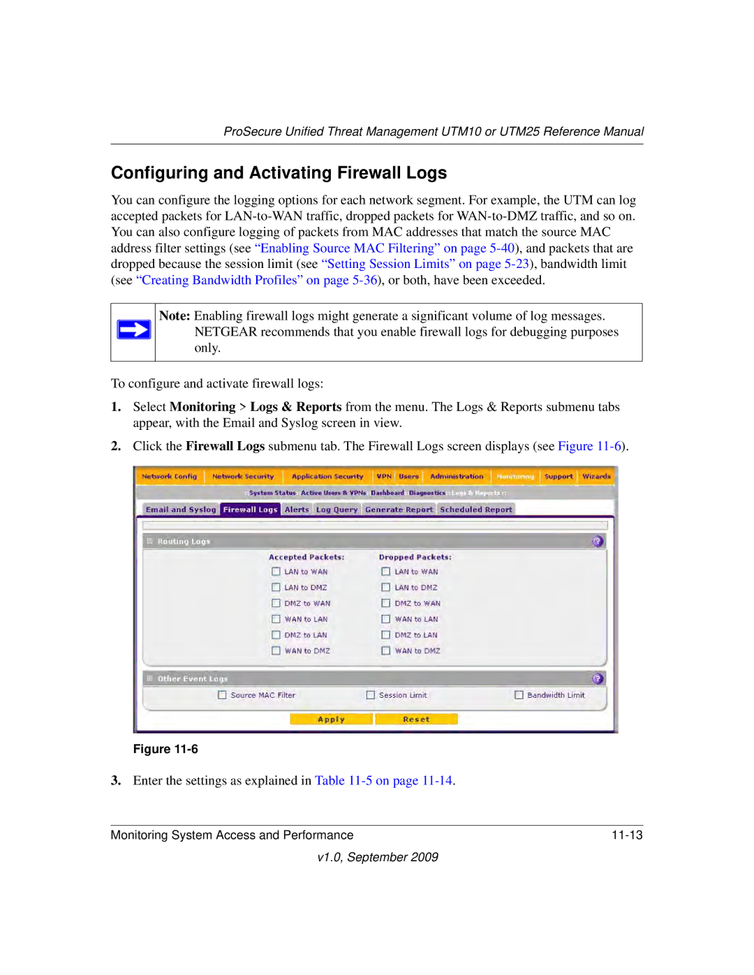 NETGEAR UTM25EW-100NAS, UTM25-100NAS, UTM10EW-100NAS manual Configuring and Activating Firewall Logs 