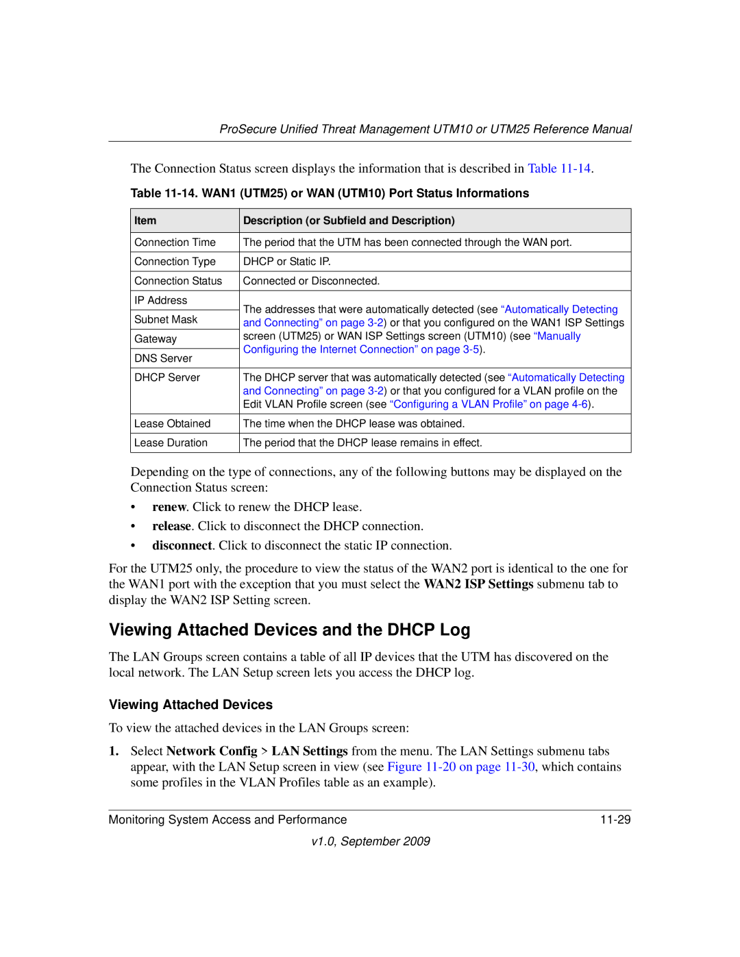 NETGEAR UTM25-100NAS manual Viewing Attached Devices and the Dhcp Log, WAN1 UTM25 or WAN UTM10 Port Status Informations 