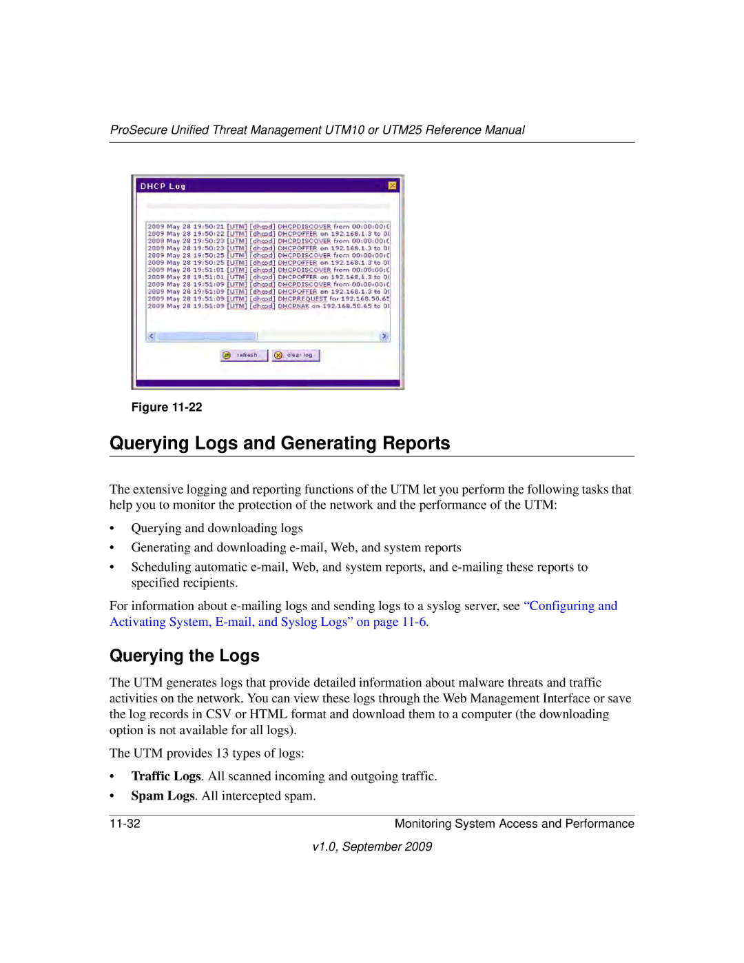 NETGEAR UTM25-100NAS, UTM10EW-100NAS, UTM25EW-100NAS manual Querying Logs and Generating Reports, Querying the Logs 