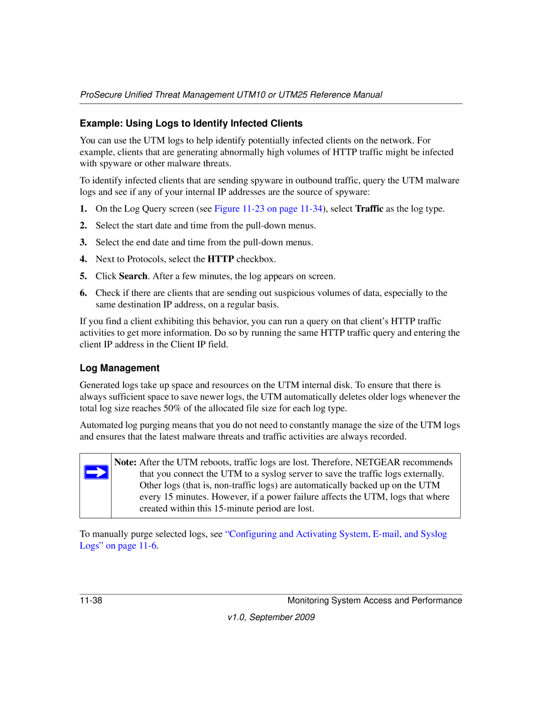 NETGEAR UTM25-100NAS, UTM10EW-100NAS, UTM25EW-100NAS manual Example Using Logs to Identify Infected Clients, Log Management 