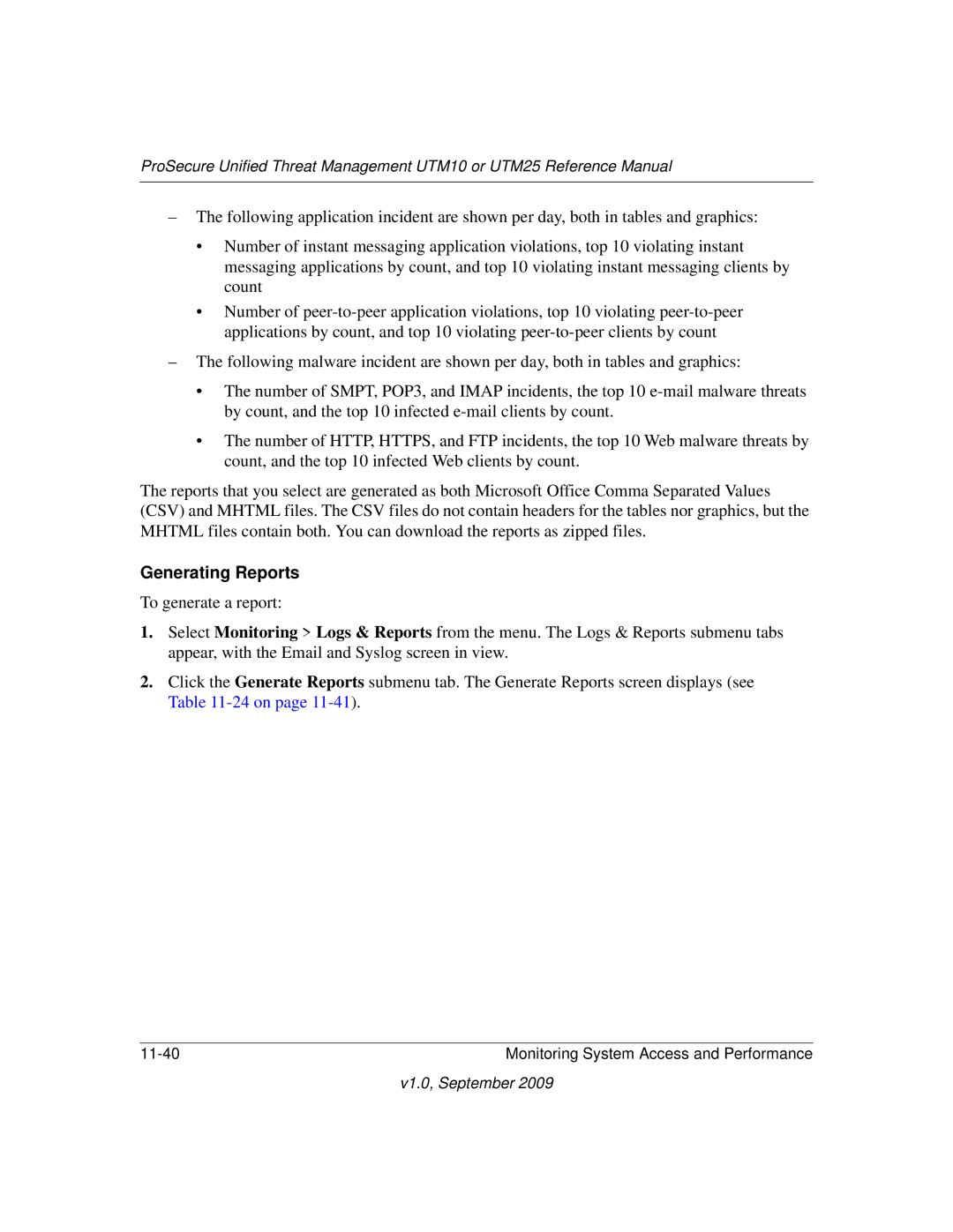 NETGEAR UTM25EW-100NAS, UTM25-100NAS, UTM10EW-100NAS manual Generating Reports 