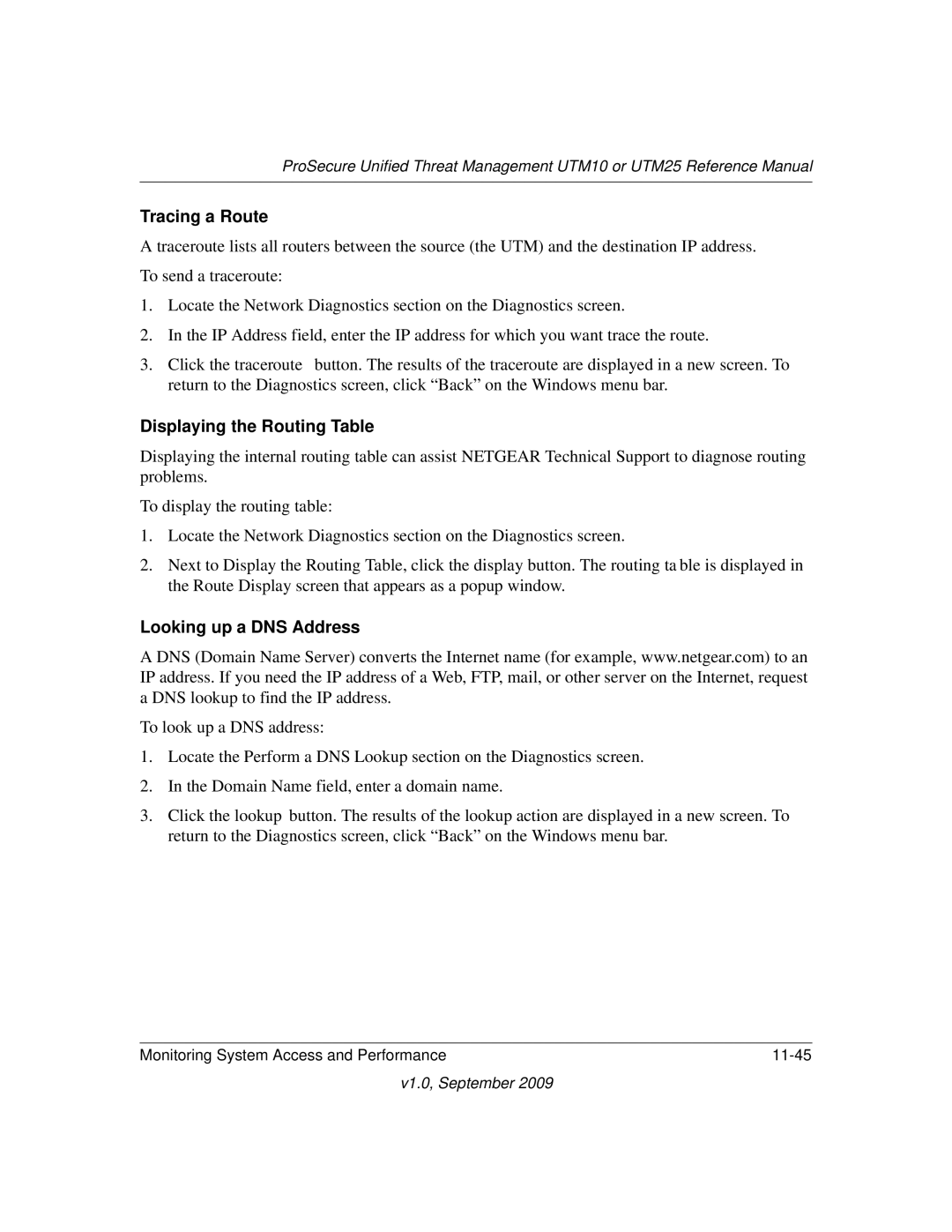 NETGEAR UTM10EW-100NAS, UTM25-100NAS manual Tracing a Route, Displaying the Routing Table, Looking up a DNS Address 