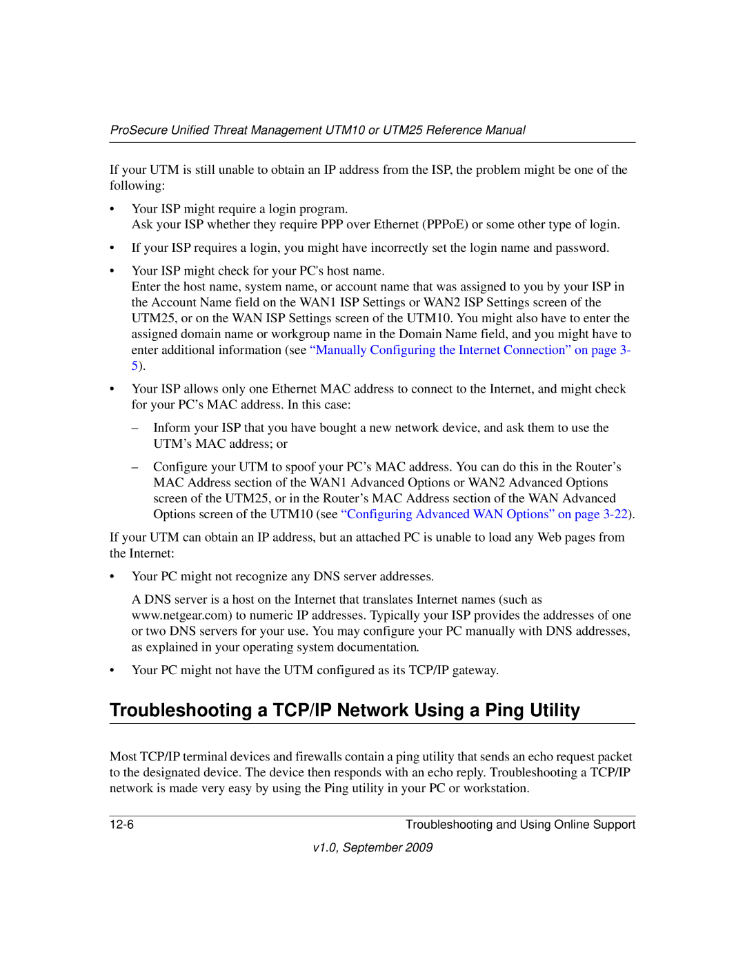 NETGEAR UTM10EW-100NAS, UTM25-100NAS, UTM25EW-100NAS manual Troubleshooting a TCP/IP Network Using a Ping Utility 