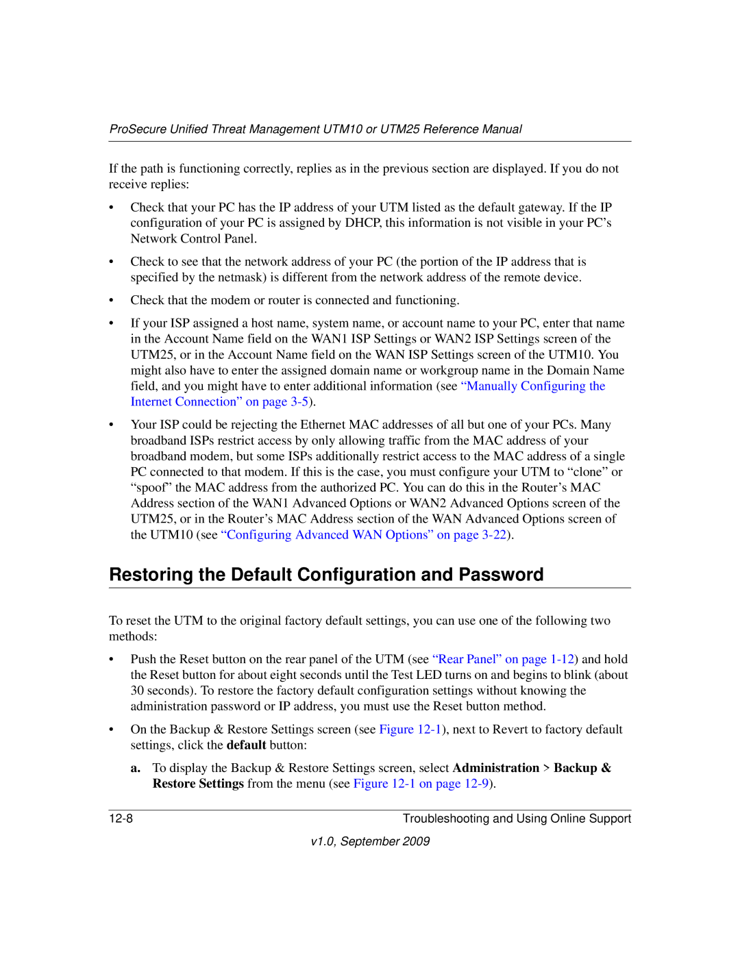 NETGEAR UTM25-100NAS, UTM10EW-100NAS, UTM25EW-100NAS manual Restoring the Default Configuration and Password 