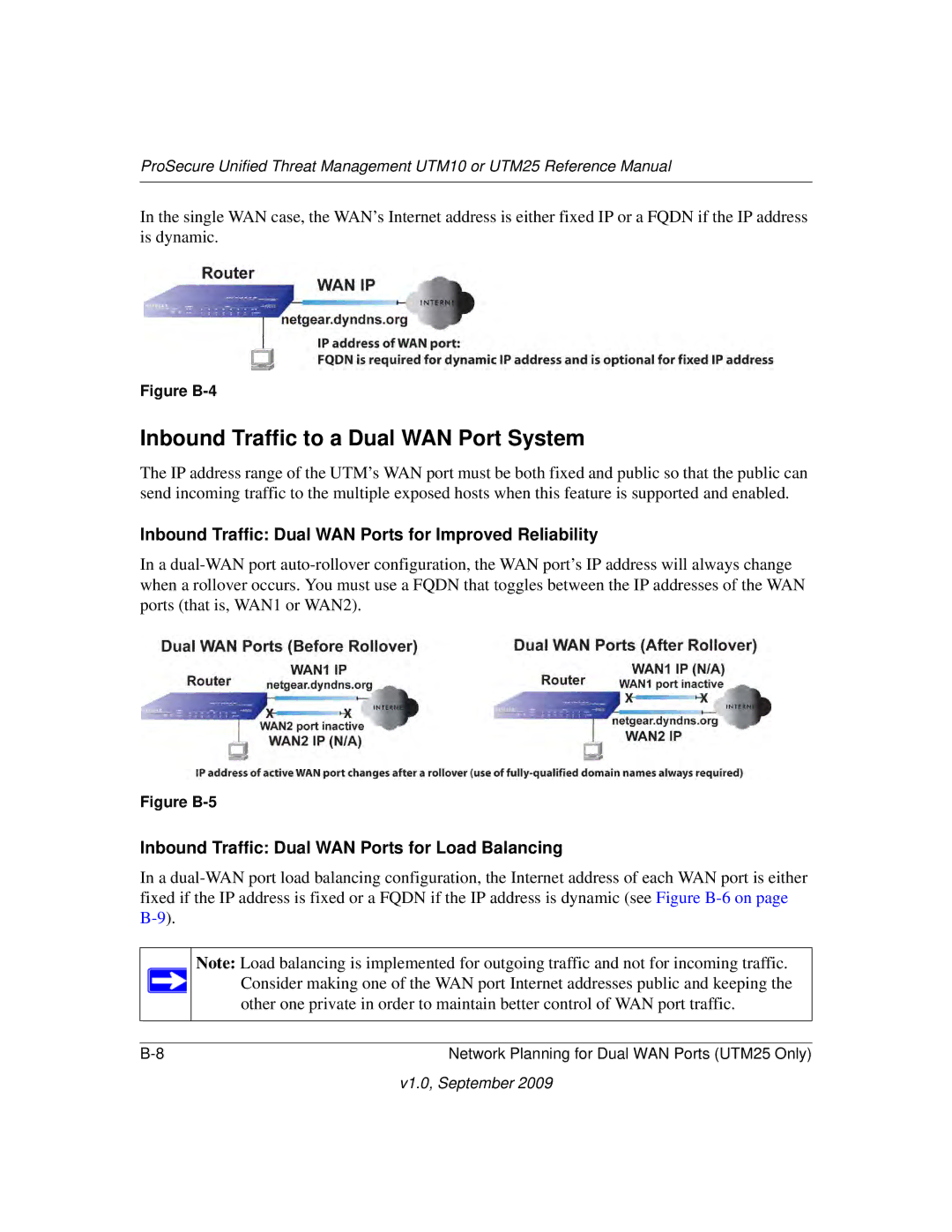 NETGEAR UTM10EW-100NAS Inbound Traffic to a Dual WAN Port System, Inbound Traffic Dual WAN Ports for Improved Reliability 